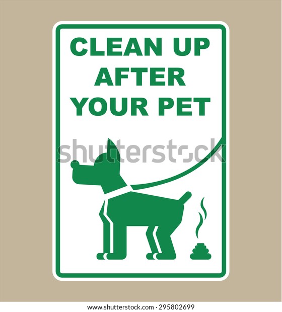 Clean After Your Pet Sign Vector Stock Vector (Royalty Free) 295802699