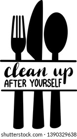 Clean up after yourself decoration for T-shirt