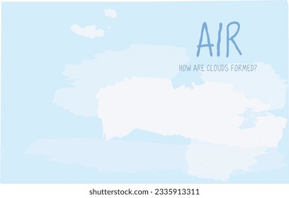 clean air, white clouds in the sky. Write: AIR. Book cover