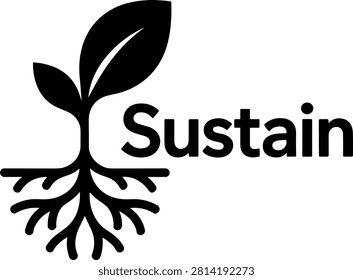 A clean black silhouette vector graphic featuring a young plant seedling with healthy growing roots beside the word Sustain. This minimalist logo concept represents environmental sustainability, ecological conservation, agriculture, and organic brand identity.