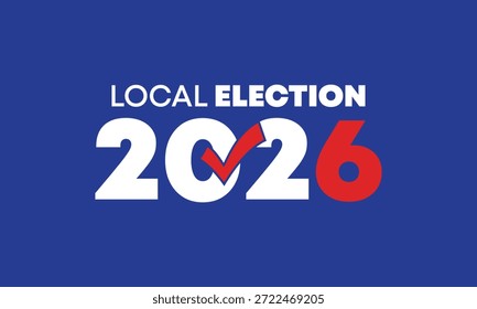 Clean blue Local Election 2026 banner designed with strong typography for editorial use and informational media graphics