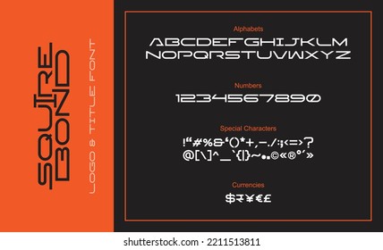 Clean and bold full alphabets, numbers, special characters and currency symbols font named Squire Bond Regular for logo and posters creation