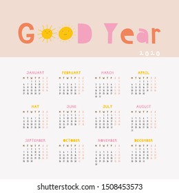 Clean and Cute 2020 calendar design. Vector printable calendar template for 2020 year. Week starts from Monday.