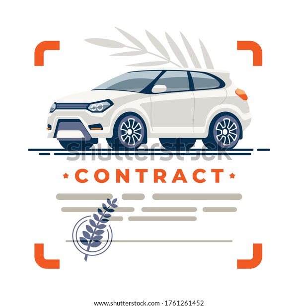 Clean deal of car is protected by a\
documented contract with a seal and a certified\
signature.