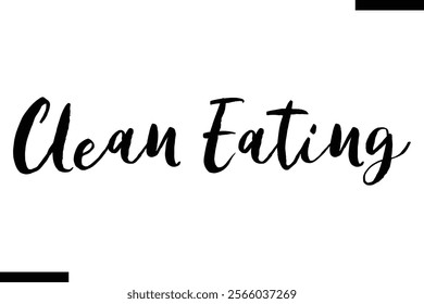 Clean eating Health text typography  sayings