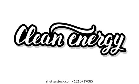 Clean energy calligraphy template text for your design illustration concept. Handwritten lettering title vector words on white isolated 