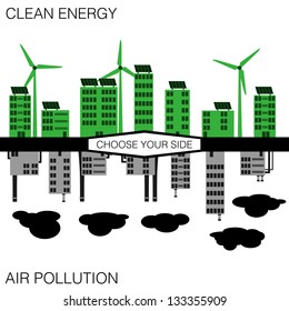 Clean Energy or Pollution? Choose Your Side | EPS10 Vector