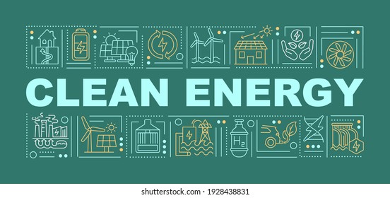Clean energy word concepts banner. Air pollution. Global warming. Climate change. Infographics with linear icons on green background. Isolated typography. Vector outline RGB color illustration