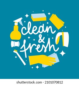 Clean and fresh lettering sticker. Brush and detergent spray bottle, hand in glove with microfiber. Flat illustration of cleaning supplies. Clean home and housekeeping concept.