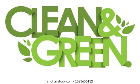 CLEAN & GREEN vector green typography banner with leaves
