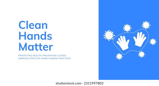 Clean Hands Matter Banner on White and Blue Background. Stylish Banner with Text and Icon for Healthcare and Medical