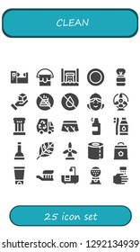  clean icon set. 25 filled clean icons. Simple modern icons about  - Machine, Bucket, Hydro power, Dish, Shaving brush, Cube, No poop, Water, Maid, Windmill, Column, Eco, Windshield