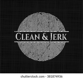 Clean & Jerk chalk emblem written on a blackboard