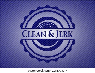 Clean & Jerk with jean texture