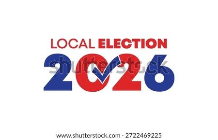 Clean Local Election 2026 banner featuring modern number typography, ideal for informational graphics, media layouts, and public awareness visuals