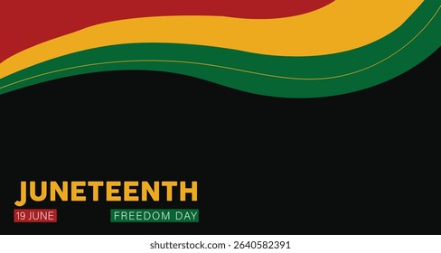 Clean and modern Juneteenth Freedom Day design with flowing red, yellow, and green waves on a black background. Great for flyers, social media posts, event invitations, or educational visuals honoring