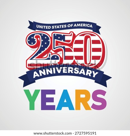 Clean and modern vector design celebrating 250 years of United States independence