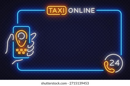 Marco de Vector de neón limpio con cartel de taxi en línea, icono de teléfono inteligente y símbolo de servicio las 24 horas. Ideal para la promoción de App de viajes, anuncios de transporte y diseño de ciudades digitales.