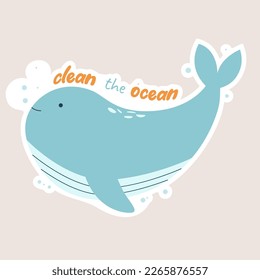 Clean the ocean sticker. Ecology and protection of endangered species concept. Hands hold the earth. Eco friendly, save the Earth concept.
Flat vector illustration 

