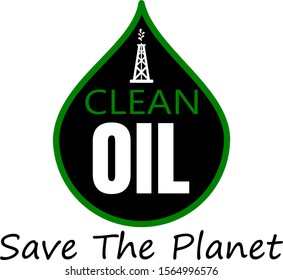 Clean oil save the planet design