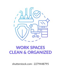 Clean and organized work spaces blue gradient concept icon. Job environment. Reducing workplace accidents tip abstract idea thin line illustration. Isolated outline drawing. Myriad Pro-Bold font used