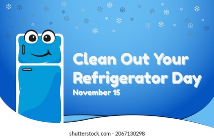 Clean Out Your Refrigerator Day Background  November 15  Greeting card  banner  vector illustration  With the eye    ice icon gradient blue color  Premium   luxury design