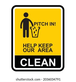 Clean Pitch Help Keep Our Area Stock Vector (Royalty Free) 2036034791 ...