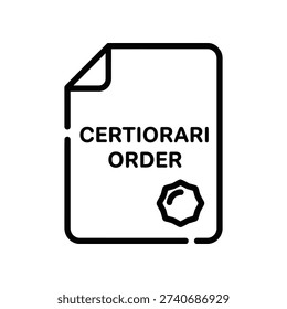 Clean and professional certiorari order icon featuring a legal document with an official seal, ideal for law, justice, and court-related projects.