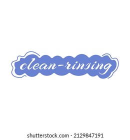 Clean rinsing sign at emblem, hygiene product tag. Rinse quality cosmetic badge, liquid advertising for skin care, vector illustration. Isolated on white refreshing goods sticker with soap foam