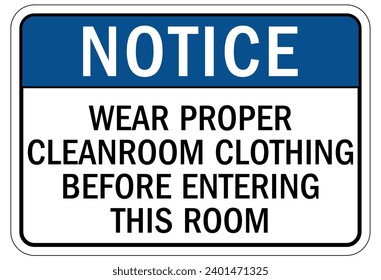 Clean room sign and labels