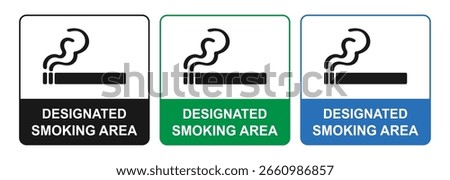 A clean set of 3 designated smoking area signs in green, blue, and black. Perfect for public zones, parks, or workplaces. Bold cigarette icons with simple, modern color-coded designs.