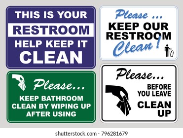 Clean sticker sign for office restroom (please do not litter, place all refuse in trash receptacles, keep our restroom clean, pitch in put trash in it's place, keep bathroom clean by wiping up)