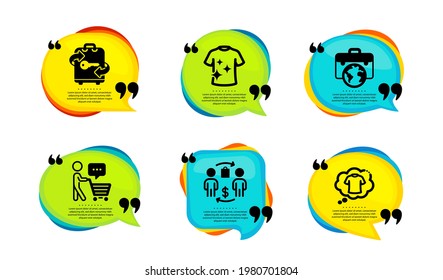 Clean t-shirt, Buying process and Luggage icons simple set. Speech bubble with quotes. Buyer think, Businessman case and T-shirt signs. Laundry shirt, Supermarket bag, Baggage locker. Vector