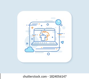 Clean t-shirt line icon. Abstract vector button. Laundry shirt sign. Clothing cleaner symbol. Clean t-shirt line icon. Laptop concept badge. Vector