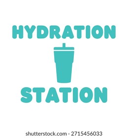 Clean vector typography t-shirt design featuring a hydration station theme. Ideal for t-shirt printing, apparel design, and print-on-demand use.