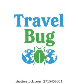 Ein sauberes Vektor-Typografie-T-Shirt-Design mit der Phrase 'Travel Bug' mit einem Globus und einer Bug-Illustration, perfekt für Reiselustige.