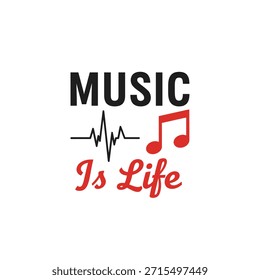 Un diseño de camiseta de tipografía de Vector limpio con la frase 'Music Is Life' con un latido del corazón y un ícono de nota musical, perfecto para los amantes de la música y el diseño de ropa.