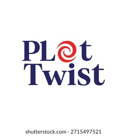 A clean vector typography t-shirt design featuring the phrase 'PLot Twist' with a stylized red spiral in the letter 'o'. Ideal for t-shirt printing, apparel design, and print-on-demand services.