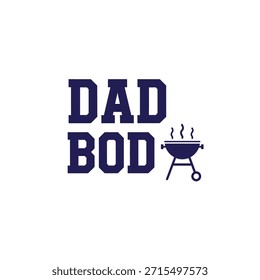 Um design de t-shirt de tipografia vetorial limpo com a frase 'DAD BOD' com um ícone de churrasco, perfeito para impressão de t-shirt e design de vestuário.