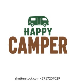Um design de t-shirt de tipografia vetorial limpo com a frase 'Happy Camper' com uma ilustração camper retro em um fundo transparente, perfeito para impressão de t-shirt e design de vestuário.