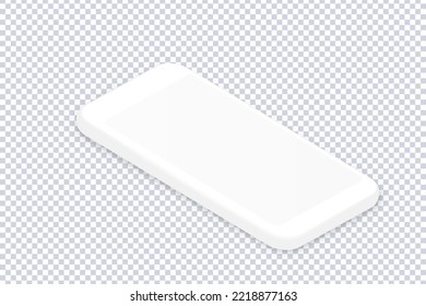 Clean white isometric smartphone. Realistic empty screen phone template on transparent background. Mockup for inserting any UI interface, test or business presentation. Soft 3d vector design