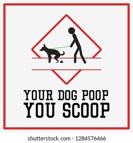 clean up your dog waste warning sign. vector illustration
