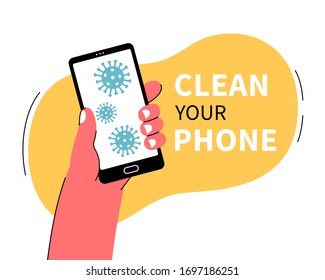 Clean your phone. Covid 19 coronavirus pandemic protection illustration. 