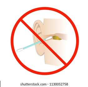 Cleaning the auditory canal with a cotton swab. Illustration with a forbidden sign, concept of prohibition and unhealthy habit. Removing earwax.