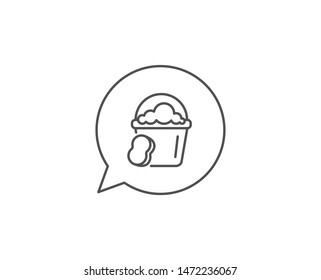 Cleaning bucket with sponge line icon. Chat bubble design. Washing Housekeeping equipment sign. Outline concept. Thin line sponge icon. Vector