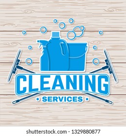 Cleaning company badge, emblem. Vector illustration. Concept for shirt, print, stamp or sticker. Vintage typography design with cleaning equipments. Cleaning service sign for company related business