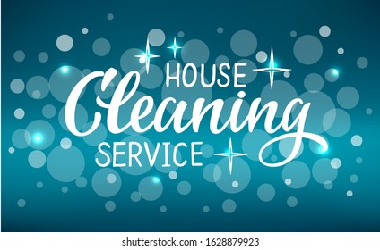 cleaning house service -vector hand draw lettering for projects, website, business card, logo, emblem. The vector illustration on blue background.  EPS 10