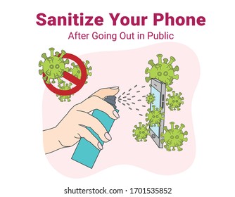 Cleaning mobile phone to eliminate germs, coronavirus. Sanitizer frequently to protect yourself from COVID-19,  Stop Coronavirus. Hygiene concept. Vector illustration