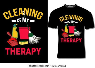 Cleaning Is My Therapy Illustration With Cleaning Elements Vector For Print, Poster, Card, Mugs, Bags, Invitation, Party.