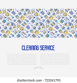 Cleaning service concept with thin line icons: iron, washer, robot vacuum cleaner, brushes and other accessories for household. Vector illustration for banner, web page, print media.